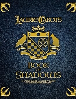 laurie cabots book of shadows 1st edition laurie cabot ,penny cabot ,christopher penczak 1940755050,