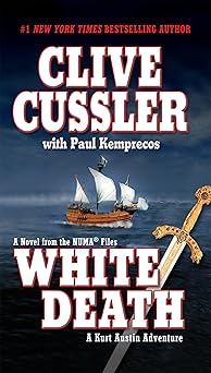 white death 1st edition clive cussler ,paul kemprecos 0425195457, 978-0425195451