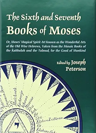 sixth and seventh books of moses 1st edition joseph peterson 089254130x, 978-0892541300