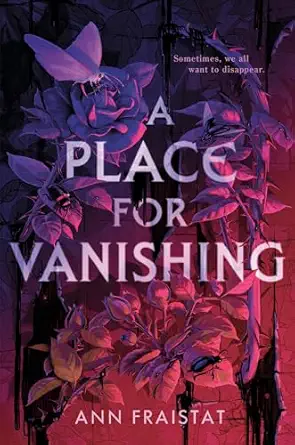 a place for vanishing 1st edition ann fraistat 0593382218, 978-0593382219