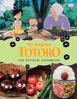 my neighbor totoro the official cookbook 1st edition studio ghibli 1974749266, 978-1974749263