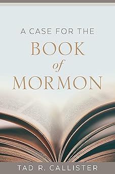 a case for the book of mormon 1st edition tad r callister 162972565x, 978-1629725659