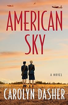 american sky a novel 1st edition carolyn dasher 1662526431, 978-1662526435