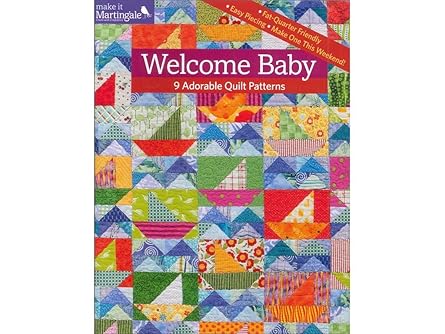 welcome baby 9 adorable quilt patterns 1st edition that patchwork place 1604685735,