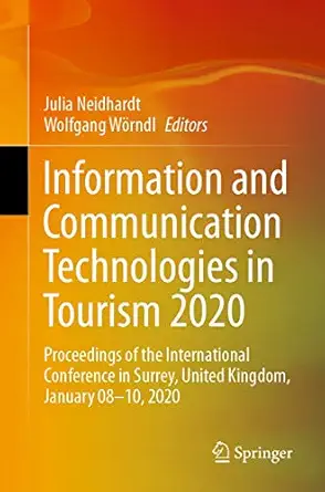 information and communication technologies in tourism  proceedings of the international conference in surrey