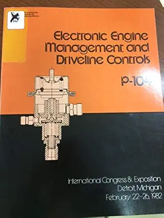 electronic engine management and driveline controls paperback 1st edition society of automotive engineers