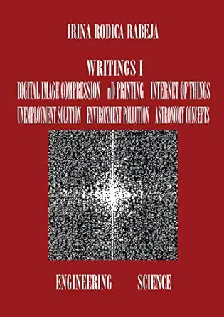 writings i digital image compression / nd printing / internet of things / unemployment solution / environment