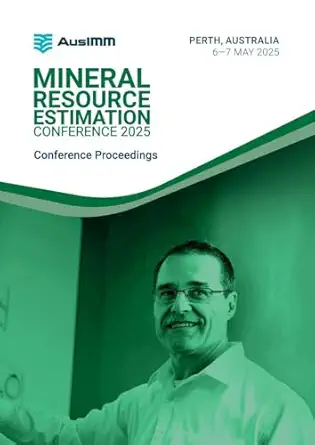 mineral resource estimation conference 2025 proceedings 1st edition ausimm 1922395471, 978-1922395474