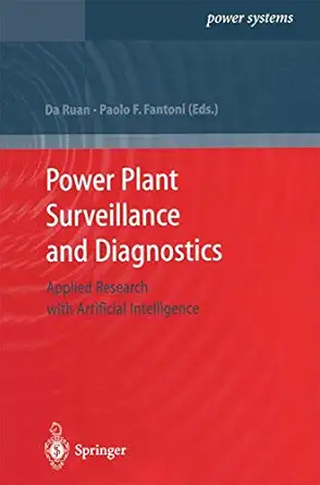 power plant surveillance and diagnostics applied research with artificial intelligence 1st edition paolo f