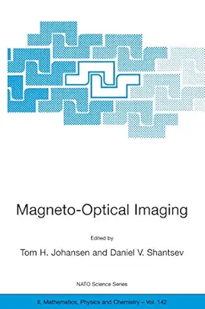 magneto optical imaging 1st edition tom h johansen, daniel v shantsev 1402019971, 978-1402019975