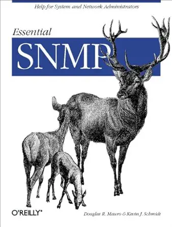 essential snmp 1st edition kevin schmidt, kevin j schmidt 0596000200, 978-0596000202