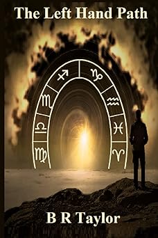 the left hand path 1st edition b r taylor 1698646585, 978-1698646589