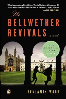the bellwether revivals a novel 1st edition benjamin wood 0143123343, 978-0143123347