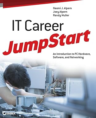it career jumpstart an introduction to pc hardware software and networking 1st edition naomi j alpern ,joey