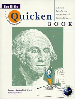 the little quicken book for windows 3 1 and windows 95 1st edition lawrence j magid ,louis g fortis