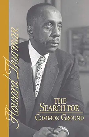 the search for common ground 1st edition howard thurman 0913408948, 978-0913408940
