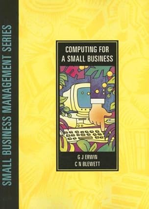 computing for small business 1st edition g j erwin ,c n blewett 070214388x, 978-0702143885