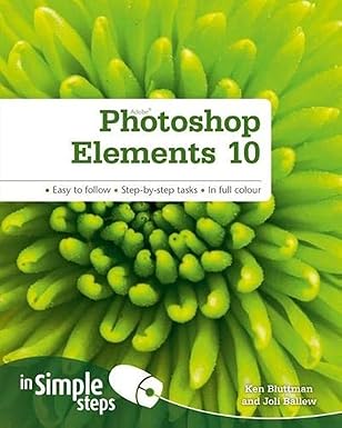 photoshop elements 10 in simple steps 1st edition joli ballew ,ken bluttman 0273771299, 978-0273771296
