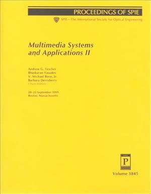 multimedia systems and applications ii proceedings of spie 20 22 seotember 1999 boston massachusetts 1st