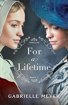 for a lifetime an inspirational salem witch trials and edwardian era time travel historical romance 1st