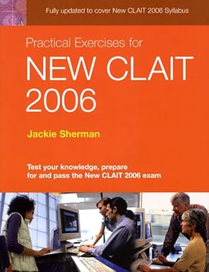 practical exercises for new clait 2006 1st edition follow 0132277271, 978-0132277273