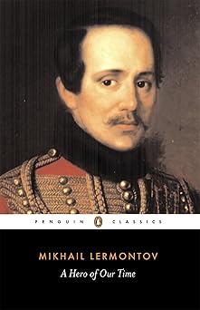 a hero of our time 1st edition mikhail lermontov ,paul foote 0140447954, 978-0140447958