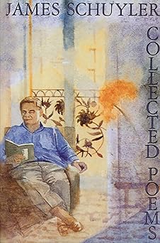 collected poems of schuyler 1st edition james schuyler 0374524033, 978-0374524036