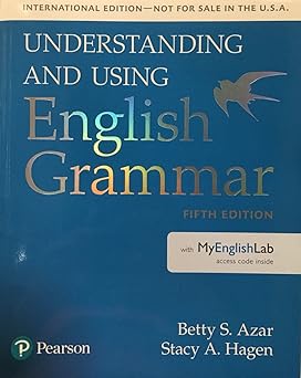 understanding and using english grammar sb with myenglishlab 1st edition betty s azar ,stacy a hagen