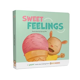 sweet feelings a speak book about feelings from zoybooks 1st edition zoybooks 1964589037, 978-1964589039