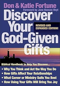 discover your god given gifts 1st edition don fortune ,katie fortune ,jane hansen hoyt 0800794672,