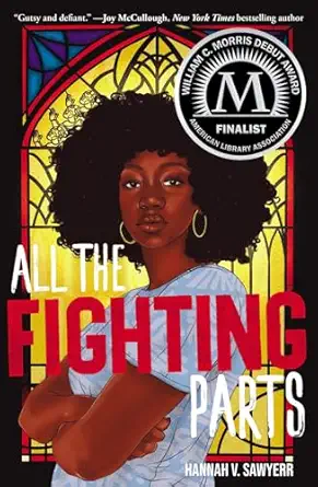 all the fighting parts a novel 1st edition hannah v sawyerr 1419762613, 978-1419762611
