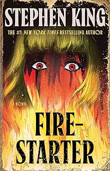 firestarter a novel 1st edition stephen king 1668094746, 978-1668094747