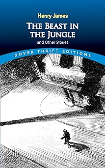 the beast in the jungle and other stories 1st edition henry james 0486275523, 978-0486275529