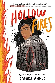 hollow fires 1st edition samira ahmed 031628274x, 978-0316282741
