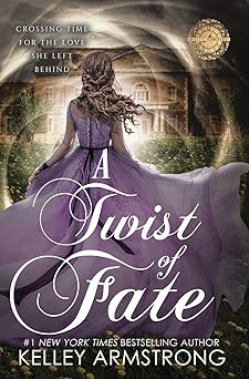 a twist of fate 1st edition kelley armstrong 1989046355, 978-1989046357