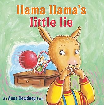 llama llamas little lie 1st edition anna dewdney ,reed duncan ,jt morrow 0593352483, 978-0593352489