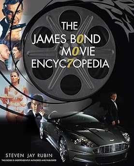 the james bond movie encyclopedia 1st edition steven jay rubin 1641600829, 978-1641600828