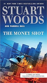 the money shot 1st edition stuart woods ,parnell hall 073521915x, 978-0735219151