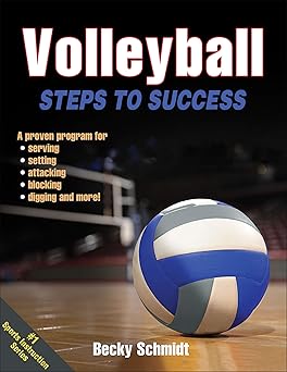 volleyball steps to success 1st edition becky schmidt 1450468829, 978-1450468824