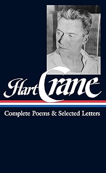 hart crane complete poems and selected letters 1st edition hart crane ,langdon hammer 1931082995,