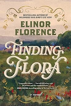 finding flora 1st edition elinor florence 166805891x, 978-1668058916