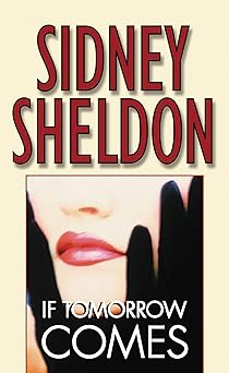 if tomorrow comes 1st edition sidney sheldon 0446357421, 978-0446357425