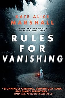 rules for vanishing 1st edition kate alice marshall 1984837036, 978-1984837035