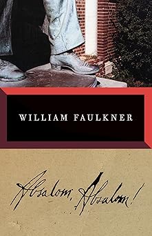 absalom absalom the corrected text 1st edition william faulkner 0679732187, 978-0679732181