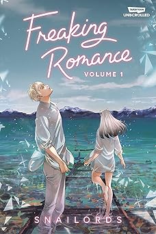 freaking romance volume one a webtoon unscrolled graphic novel 1st edition snailords 1990778836,