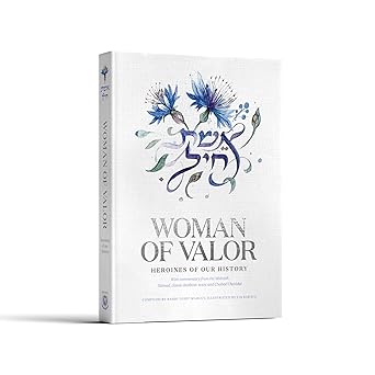 eishet chayil woman of valor heroines of our history 1st edition kehot publication society ,rabbi yosef