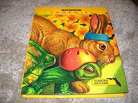 trophies grade 3 level 3 2 harcourt school publishers trophies florida 1st edition hsp 0153264977,