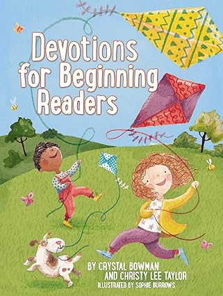 devotions for beginning readers over 230 positive and encouraging devotions for young readers 1st edition