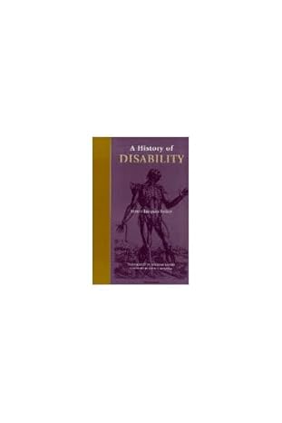 a history of disability 1st edition henri jacques stiker ,william sayers 0472110632, 978-0472110636