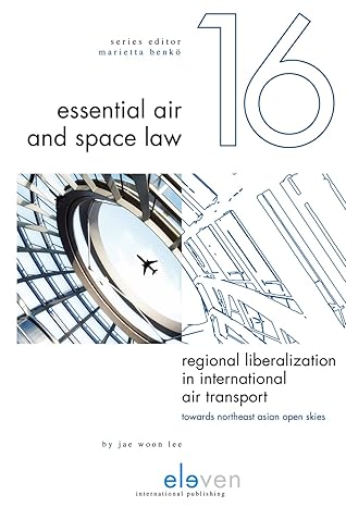 regional liberalization in international air transport towards northeast asian open skies 1st edition jae